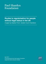 Routes to regularisation for people without legal status in the UK
