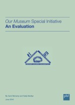 Our Museum Special Initiative An Evaluation