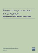 Review of ways of working in Our Museum