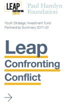 Youth Strategic Investment Fund Summary 2017-22: Leap Confronting Conflict