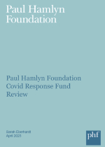 Paul Hamlyn Foundation Covid Response Fund Review