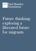 Future thinking: exploring a liberated future for migrants